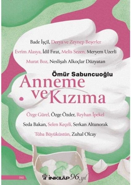 Anneme ve Kızıma