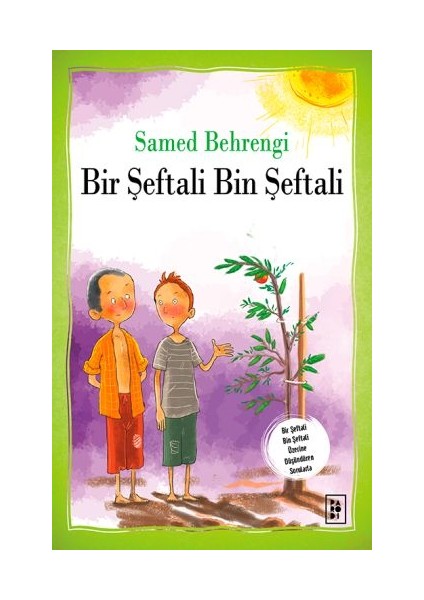 Bir Şeftali Bin Şeftali