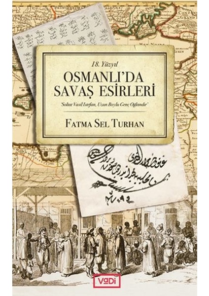 Osmanlı'da Savaş Esirleri