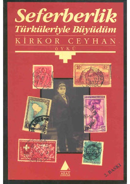 Seferberlik Türküleriyle Büyüdüm