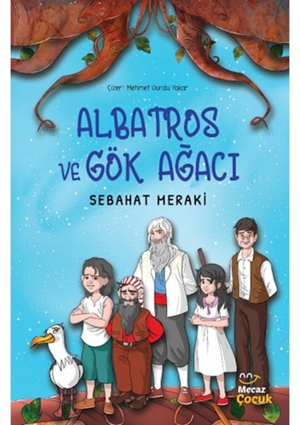 Albatros ve Gök Ağacı