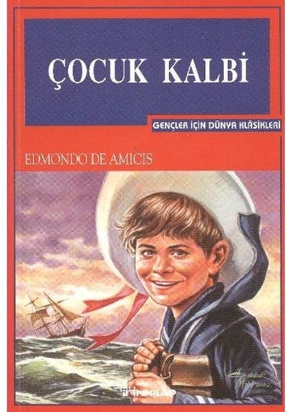 Çocuk Kalbi (Gençler Için)
