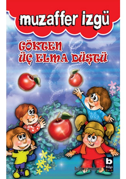 Gökten Üç Elma Düştü
