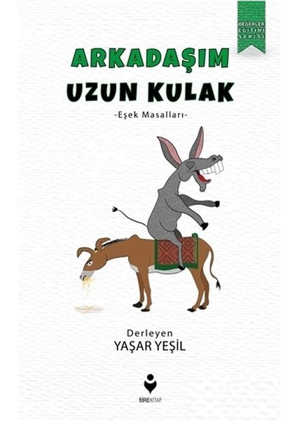 Arkadaşım Uzun Kulak