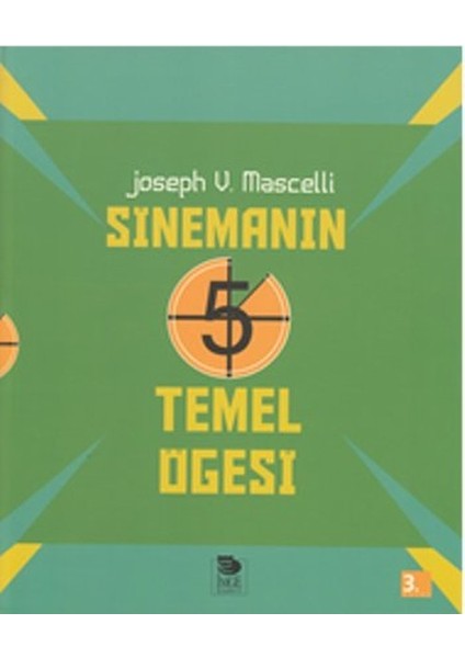 Sinemanın 5 Temel Öğesi