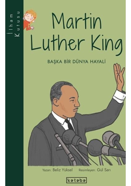 Ilham Kutusu-Martin Luther King