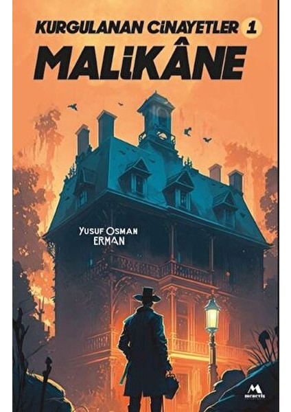 Kurgulanan Cinayetler -1 Malikane