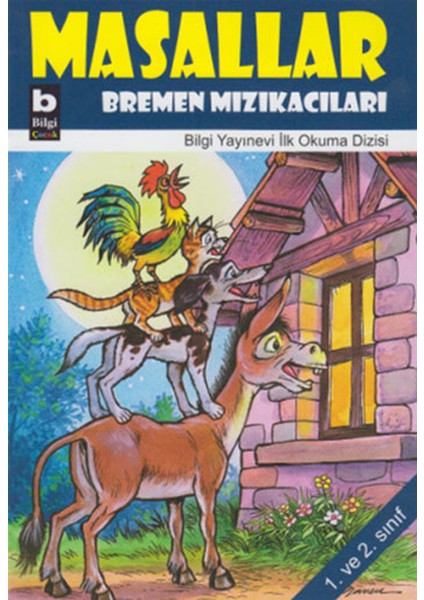Bremen Mızıkacıları / Masallar