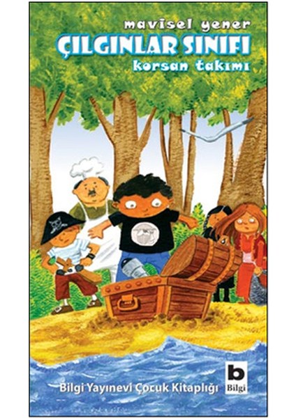 Çılgınlar Sınıfı - Korsan Takımı