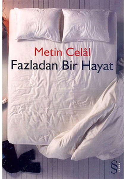 Fazladan Bir Hayat