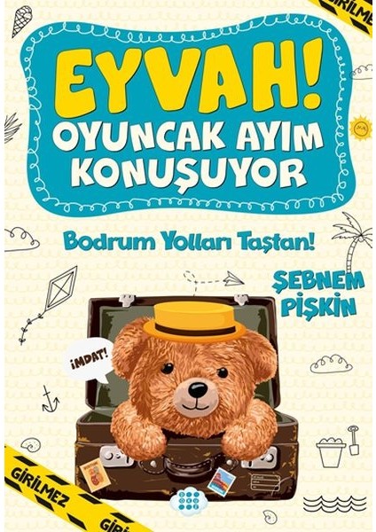 Bodrum Yolları Taştan! - Eyvah! Oyuncak Ayım Konuşuyor 3