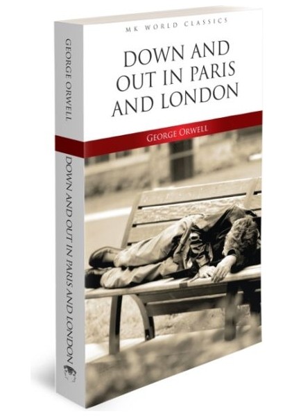 Down And Out In Paris And London - Ingilizce Klasik Roman