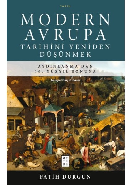 Modern Avrupa Tarihini Yeniden Düşünmek