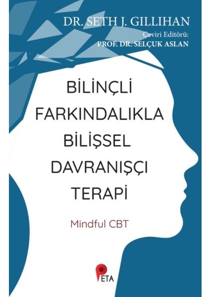 Bilinçli Farkındalıkla Bilişsel Davranışçı Terapi