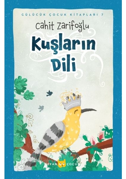 Kuşların Dili (Ciltli-Resimli)