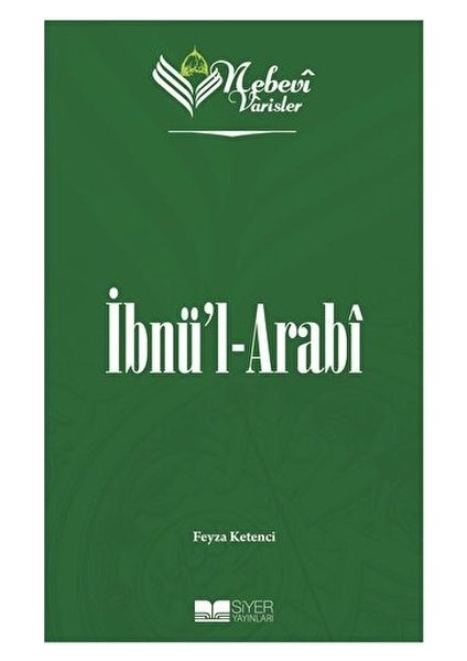 Ibnü'l-Arabi - Nebevi Varisler 56