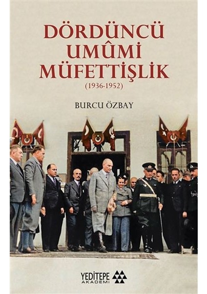 Dördüncü Umumi Müfettişlik