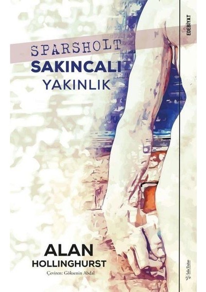 Sparsholt - Sakıncalı Yakınlık