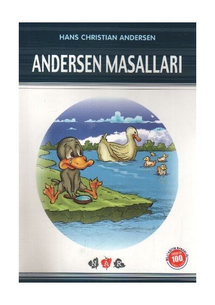 Andersen Masalları (Milli Eğitim Bakanlığı Ilköğretim 100 Temel Eser)