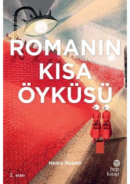 Romanın Kısa Öyküsü