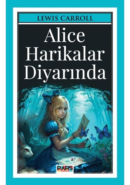 Alice Harikalar Diyarında