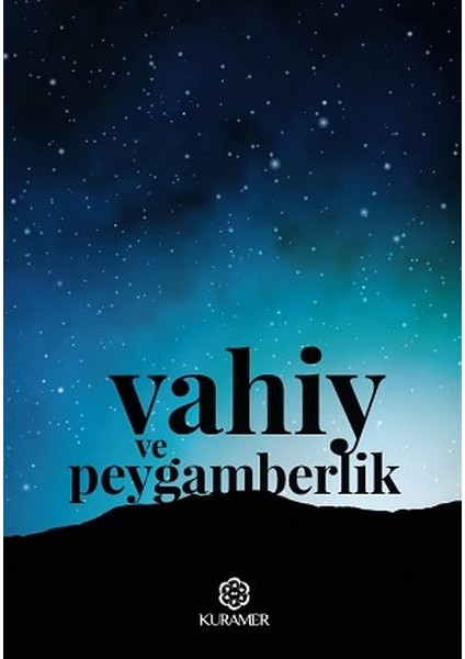 Vahiy ve Peygamberlik