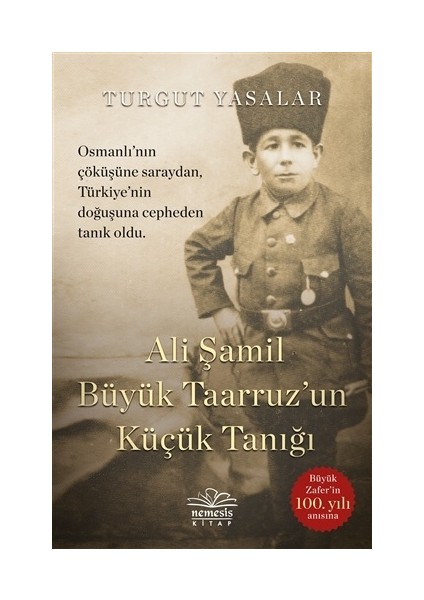 Ali Şamil Büyük Taarruz Un Küçük Tanığı