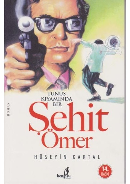 Tunus Kıyamında Bir Şehit Ömer