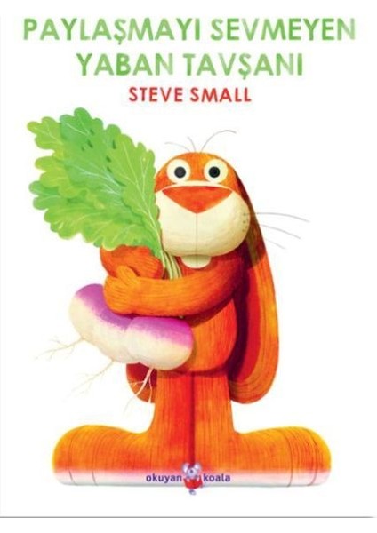 Paylaşmayı Sevmeyen Yaban Tavşanı