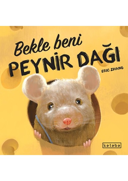 Bekle Beni Peynir Dağı