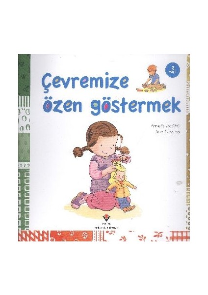 Çevremize Özen Göstermek