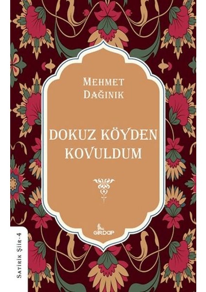 Dokuz Köyden Kovuldum