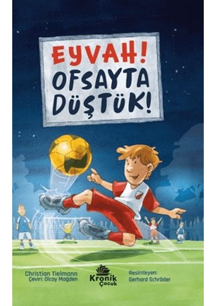 Eyvah! Ofsayta Düştük