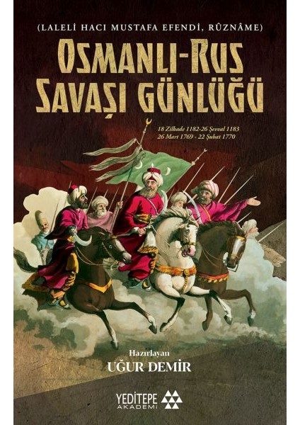 Osmanlı Rus Savaşı Günlüğü