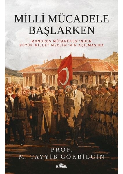 Milli Mücadele Başlarken