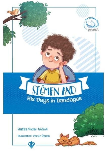 Seğmen And His Days In Bandages (Seğmenle Sargılı Günler ) Ingilizce