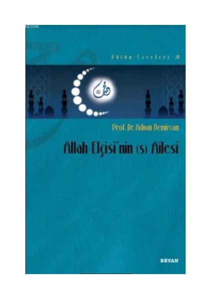 Allah Elçisi'nin (S) Ailesi