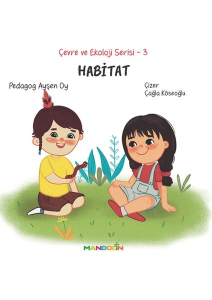 Çevre ve Ekoloji Serisi 3 - Habitat