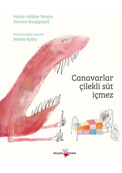 Canavarlar Çilekli Süt Içmez