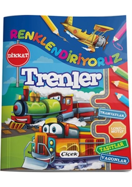 Renklendiriyoruz - Trenler