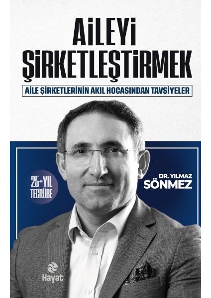 Aileyi Şirketleştirmek