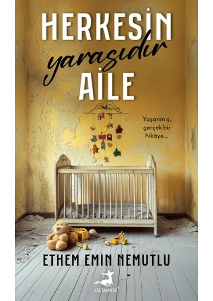 Herkesin Yarasıdır Aile