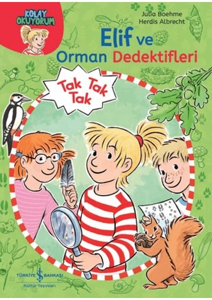 Elif ve Orman Dedektifleri - Kolay Okuyorum