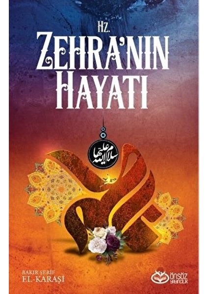 Hz. Zehra'nın Hayatı