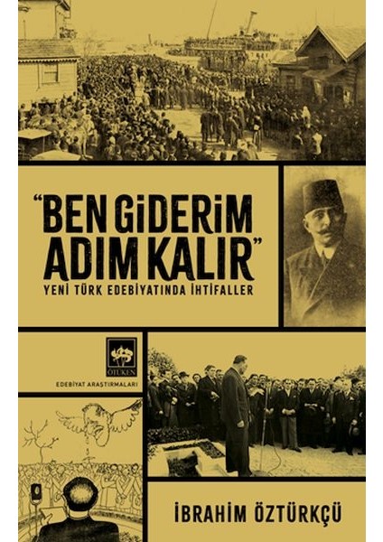 Ben Giderim Adım Kalır