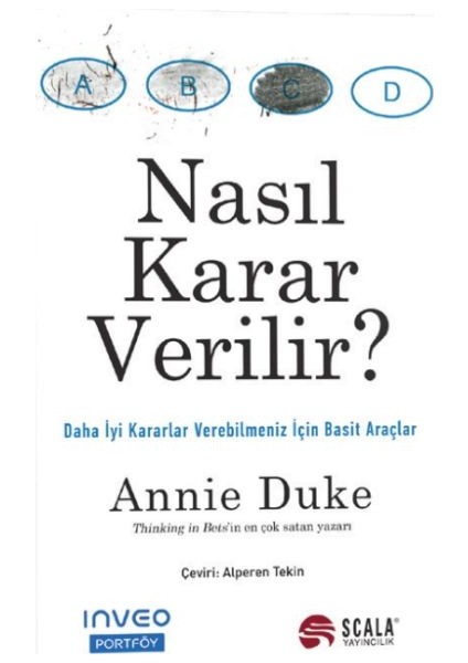 Nasıl Karar Verilir?
