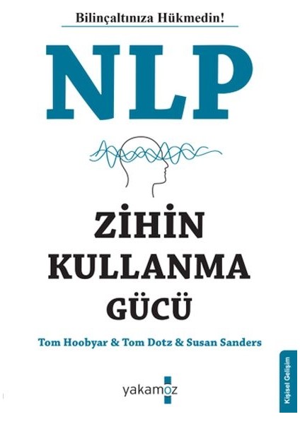 Nlp Zihin Kullanma Gücü