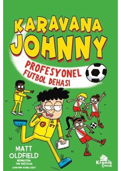 Karavana Johnny 4: Profesyonel Futbol Dehası