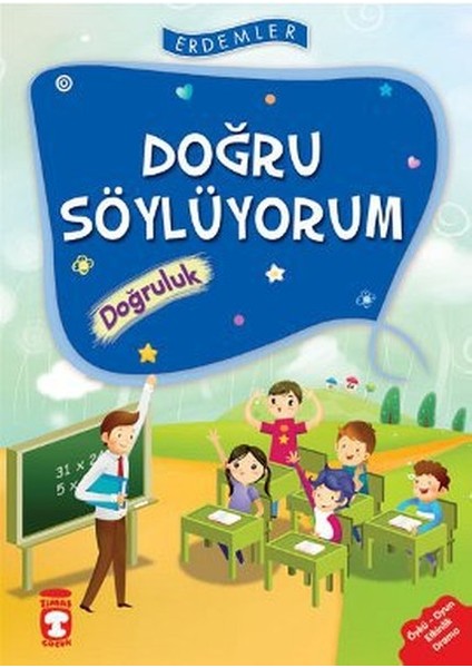 Erdemler: Doğru Söylüyorum - Doğruluk
