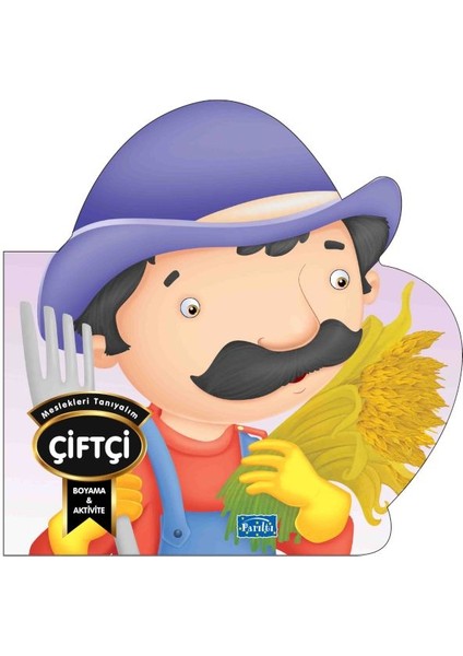 Meslekleri Tanıyalım - Çiftçi